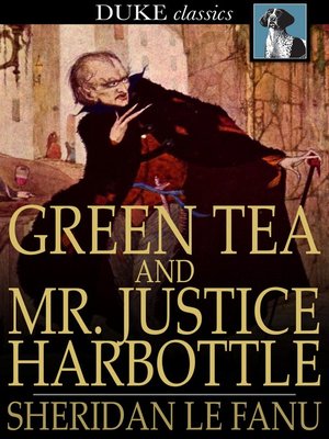 cover image of Green Tea and Mr. Justice Harbottle